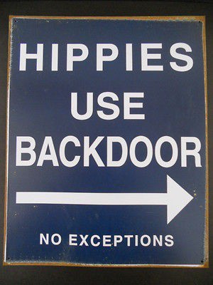 Hippies Use Backdoor Man Cave Bar Pub Game Room Garage Vintage Style 
