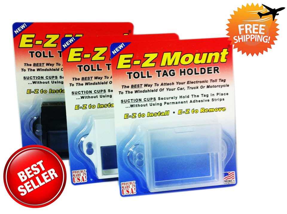 EZ Pass Toll Tag Holder 4 Different Chose E Z Mount / FREE SHIP OUT 