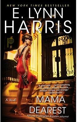 Mama Dearest by E. Lynn Harris 2011, Paperback