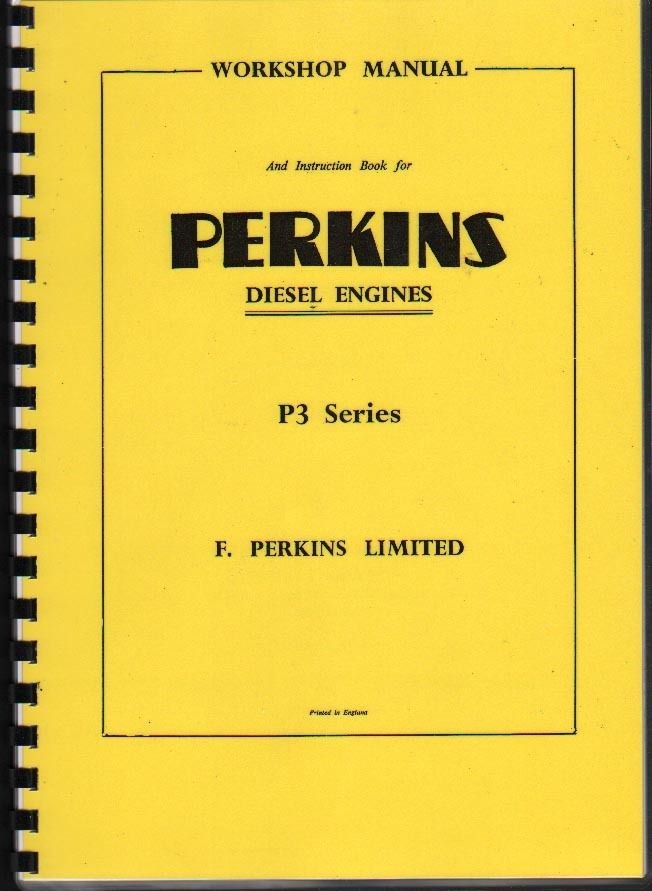 Perkins P3 Diesel Engine Workshop Manual Instruction Book