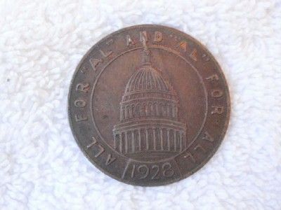 1928 Alfred Smith for President All for Al Al for All Coin Token 