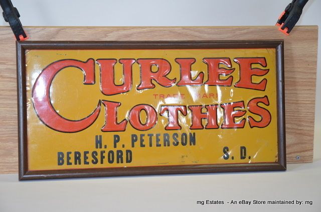    Antique Curlee Clothes Vintage Metal Advertising Sign Beresford SD