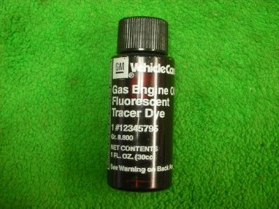 1oz GM Gas Engine Oil Fluorescent Tracer Dye 12345795