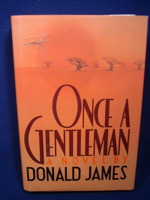 once a gentleman donald james new york crown publishers 1987 hardcover