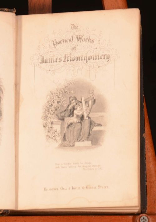 C1860 Poetical Works of James Montgomery of Sheffield with A Memoir