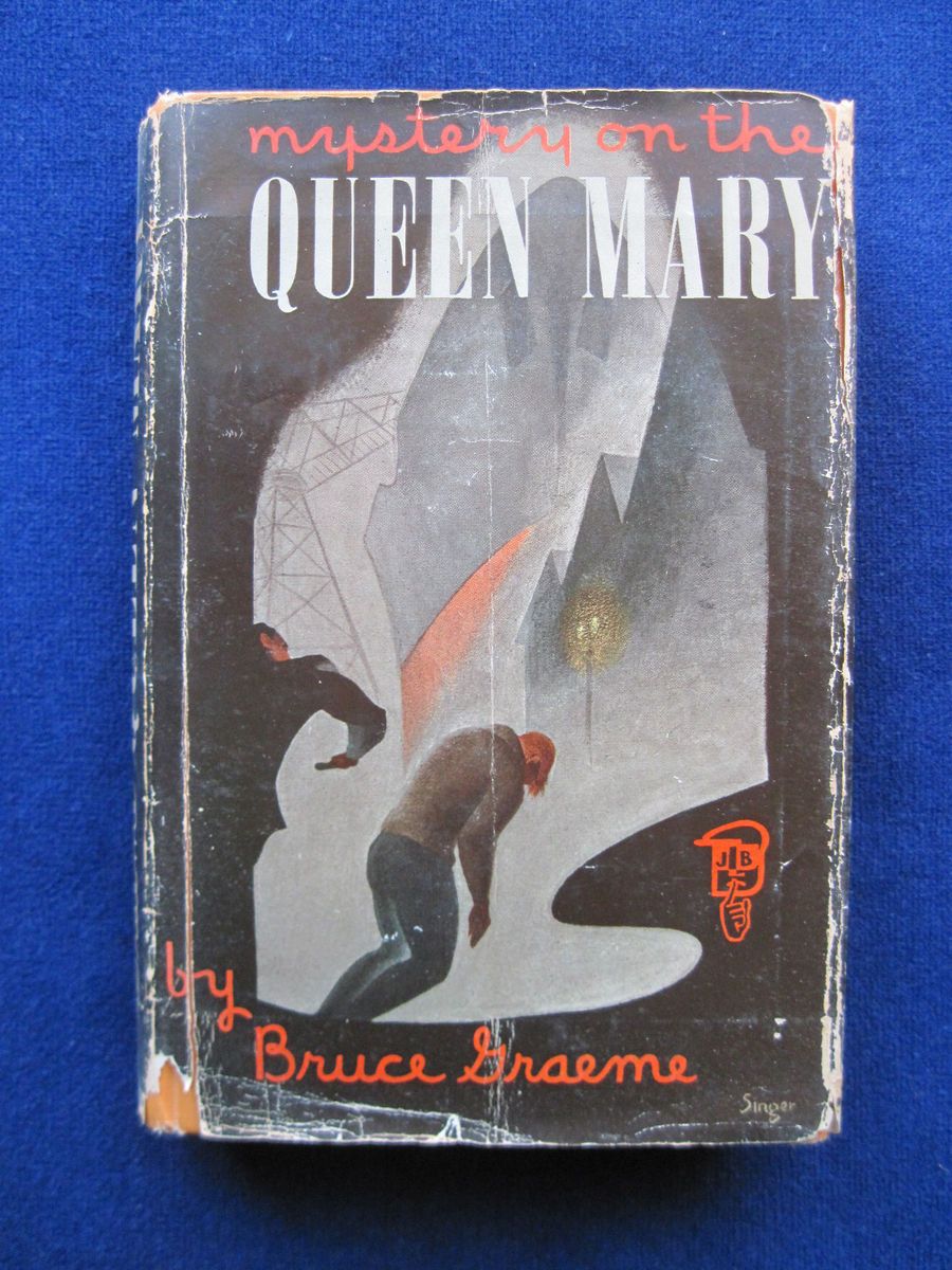  on The Queen Mary by Bruce Graeme First American Edition