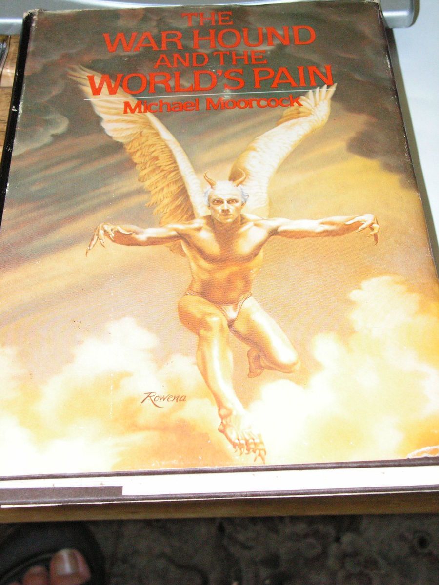 Hound and The World’s Pain Michael Moorcock Hardcover Book