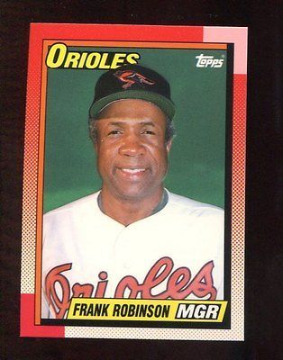 1990 Topps Tiffany #381 Frank Robinson Orioles Low Print Run FREE